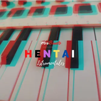 H E N T A I (Instrumentales) by Alexis Hernandez