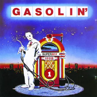 Supermix by Gasolin'