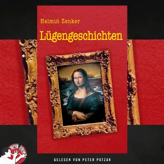 Lügengeschichten by Helmut Zenker