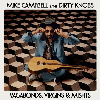 Dare to Dream (feat. Graham Nash) by Mike Campbell & The Dirty Knobs