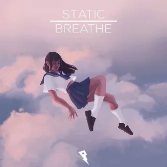 Breathe by Static