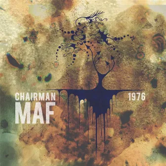 1976 by Chairman Maf