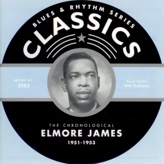 1951-1953 by Elmore James