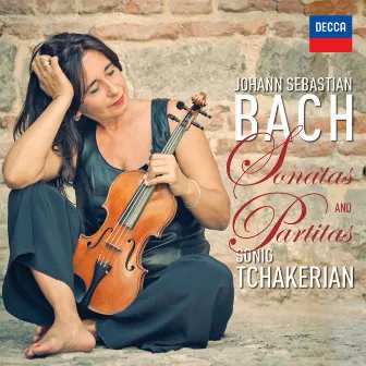 Bach: Sonatas and Partitas (SET) by Sonig Tchakerian