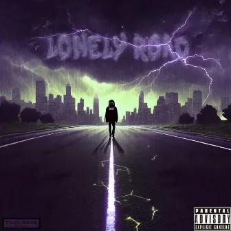 LONELY ROAD by Ca$htro