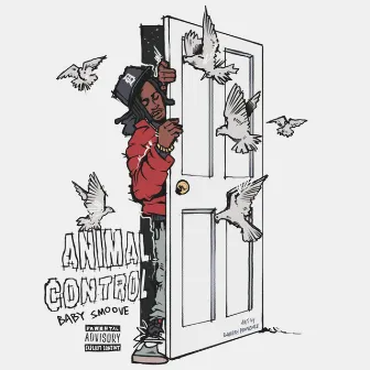 Animal Control by Baby Smoove