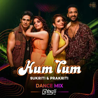 Hum Tum (Dance Mix) by DJ Yogii