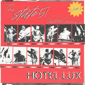 The state51 Factory Sessions: Hotel Lux (Live) by Hotel Lux