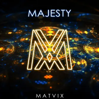 Majesty by MATVIX