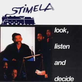 Look, Listen and Decide by Stimela