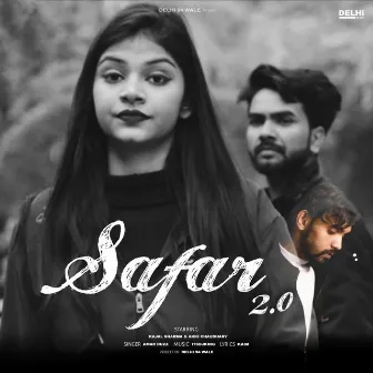 Safar 2.0 by Amar Duzz