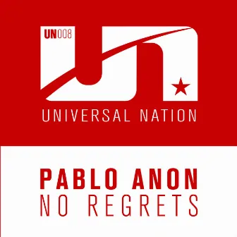 No Regrets by Pablo Anon