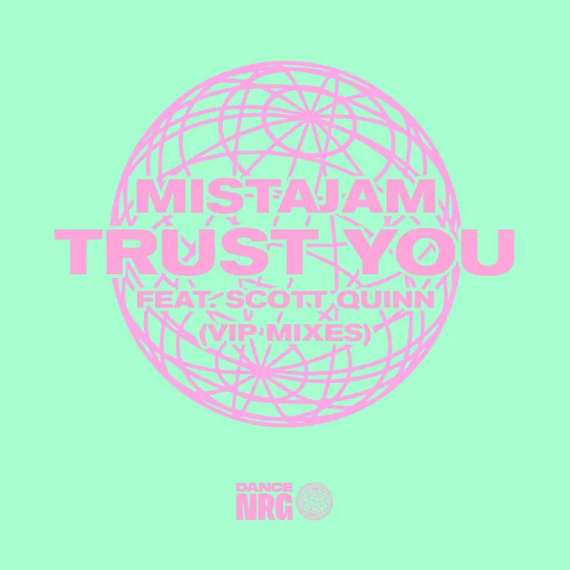 Trust You - VIP Mix