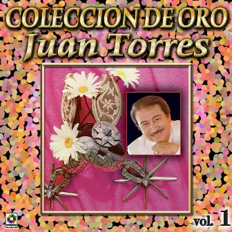 Colección De Oro: Órgano Y Mariachi, Vol. 1 by Juan Torres