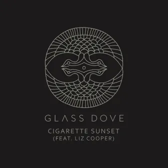 Cigarette Sunset (feat. Liz Cooper) by Glass Dove