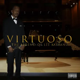 Virtuoso (The Legend of Lee Kaprano) by Telee