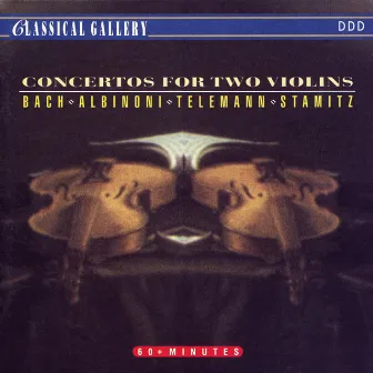 Bach - Albinoni - Telemann - Stamitz: Concertos for Two Violins by Anna Holbling