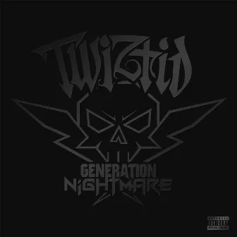 Generation Nightmare by Twiztid