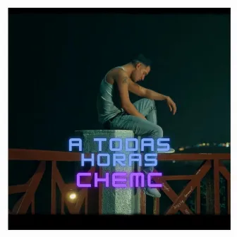 A Todas Horas by Chemc