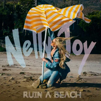 Ruin A Beach by Nelly Joy