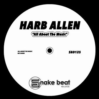 All About the Music by Harb Allen