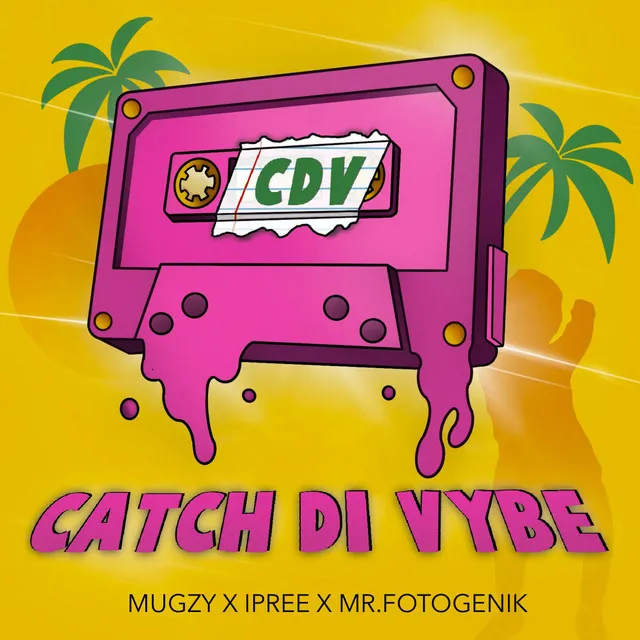 Catch Di Vybe