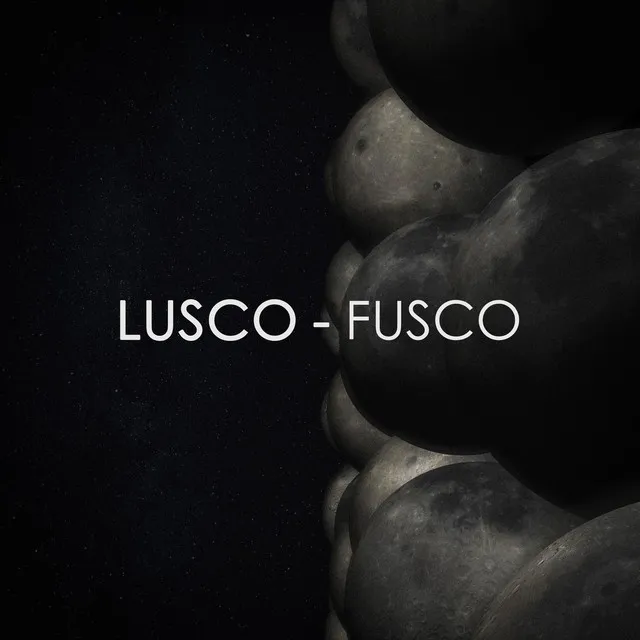 Lusco - Fusco