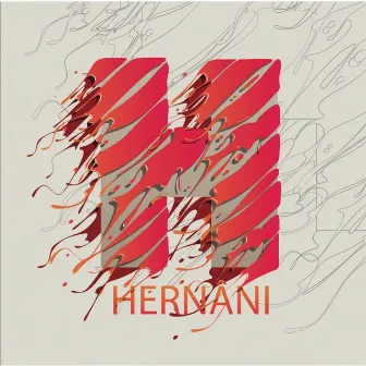 Hernâni by Hernani