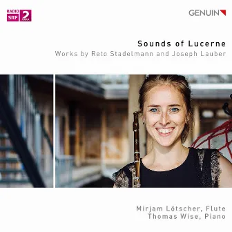 Sounds of Lucerne by Thomas Wise