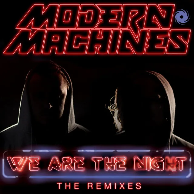 We Are the Night - Dirtywork Remix