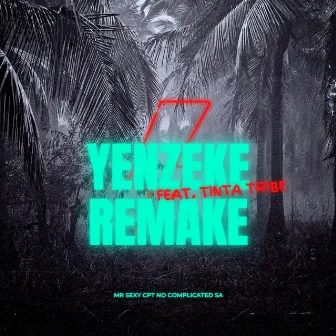 Yenzeke Remake by Mr Sexy Cpt