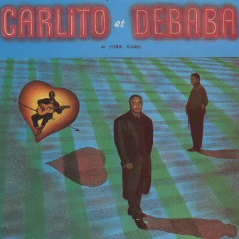 Carlito et Debaba by Carlito