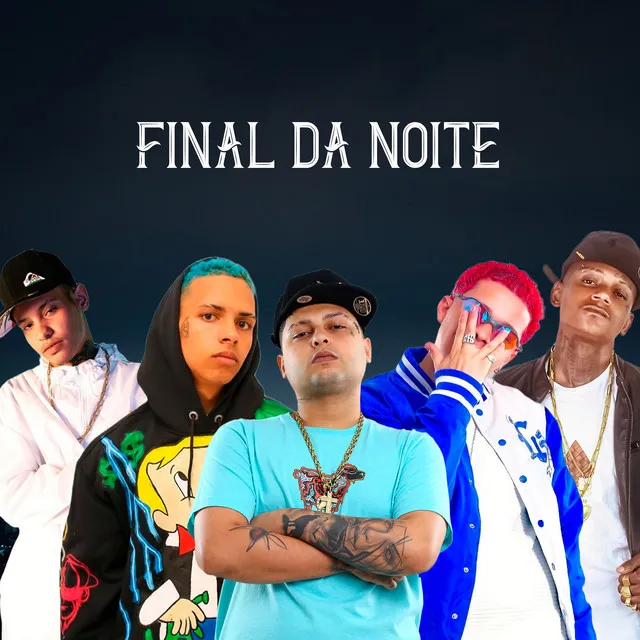 Final da Noite