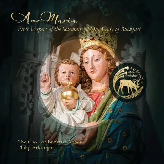 Ave Maria: First Vespers of the Solemnity of Our Lady of Buckfast by Matthew Searles