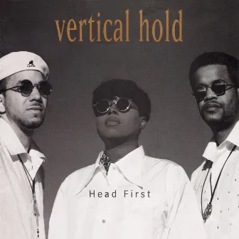 Head First by Vertical Hold