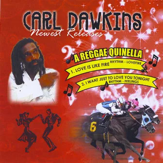 A Reggae Quinella by Carl Dawkins