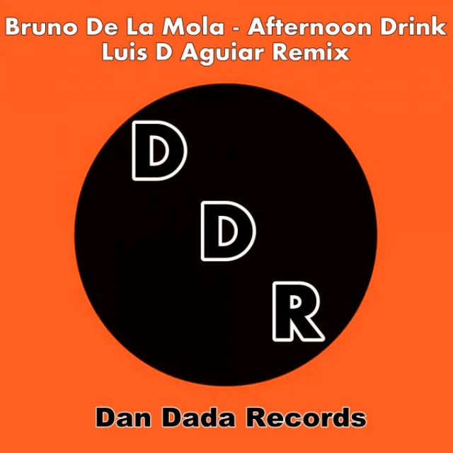 Afternoon Drink - Luis D Aguiar Remix