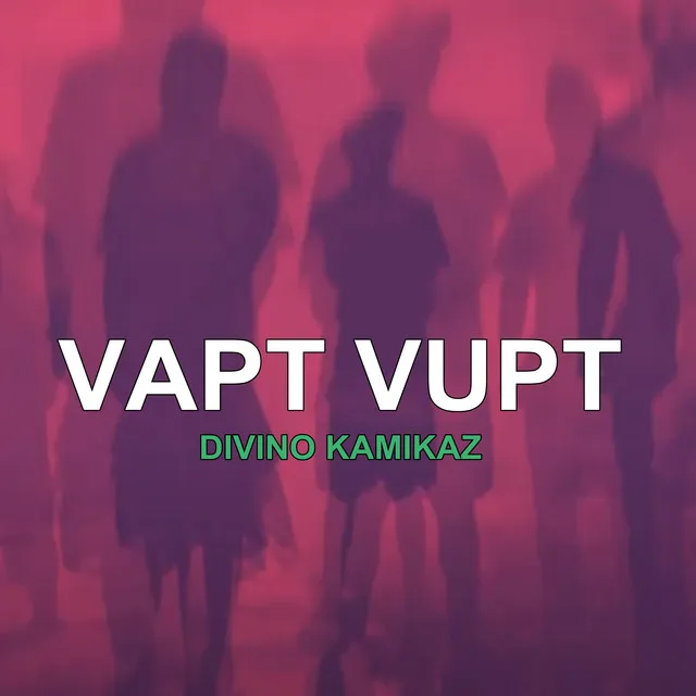 Vapt Vupt