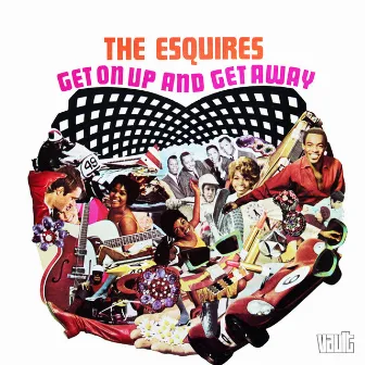 Get on up and Get Away by The Esquires