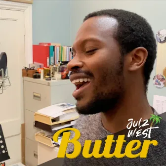 Butter by Julz West