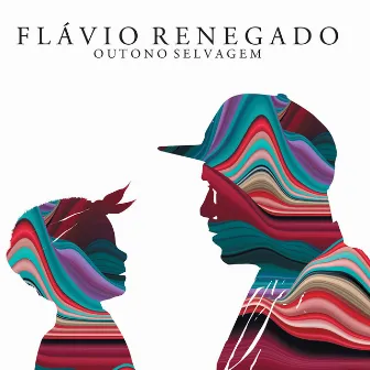 Outono Selvagem by Renegado