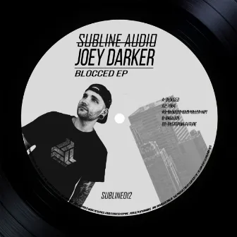 Blocced EP by Joey Darker