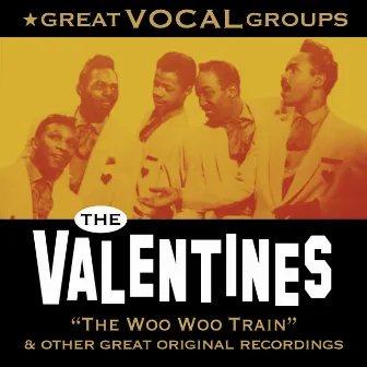 Great Vocal Groups by The Valentines