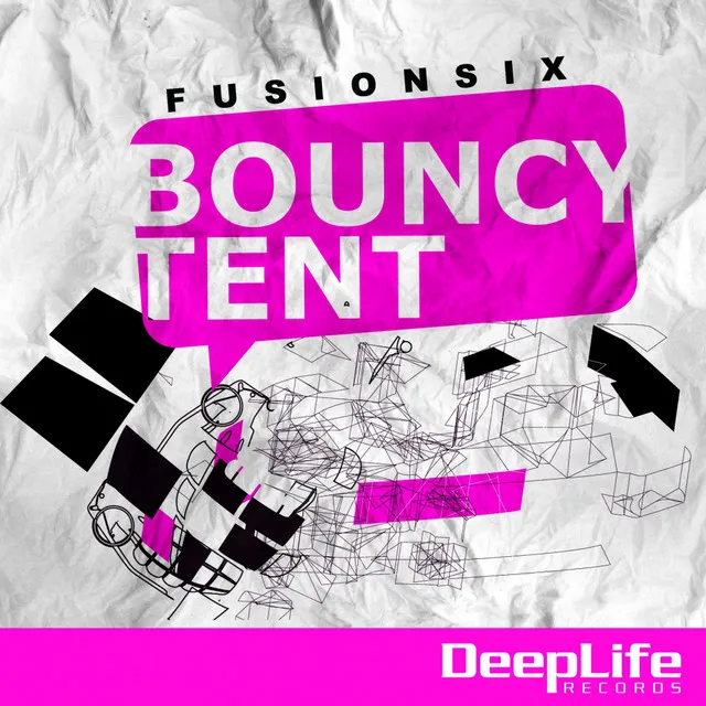 Bouncy Tent - Original Mix