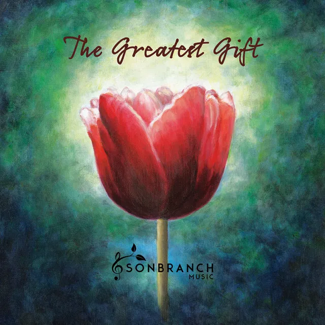 The Greatest Gift