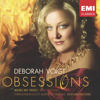 Obsessions: Wagner And Strauss by Deborah Voigt