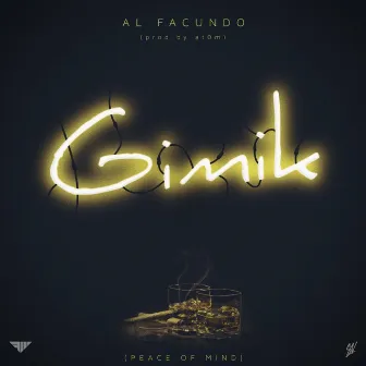 Gimik (Peace Of Mind) by Al Facundo