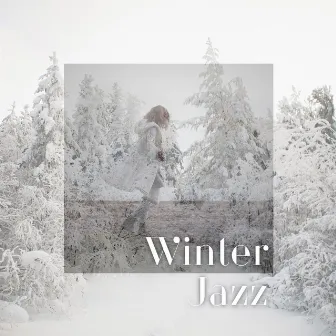 Winter Jazz: Coffee Lounge Music for Christmas and Winter Holidays by Cafe Piano Music Collection