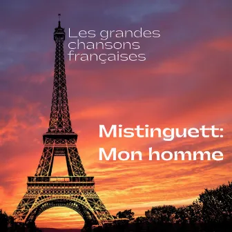 Mon homme (Remastered 2021) by Mistinguett