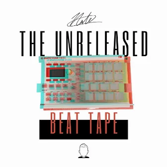 The Unreleased Beat Tape by Nate McGahee